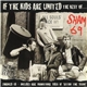 Sham 69 - If The Kids Are United • The Best Of...