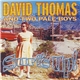 David Thomas And Two Pale Boys - Surf's Up!