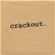 Crackout - Last In Line