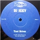 DJ Icey - Taxi Driver / One For The ...