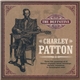 Charley Patton - The Definitive