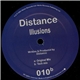 Distance - Illusions