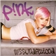 P!NK - M!ssundaztood